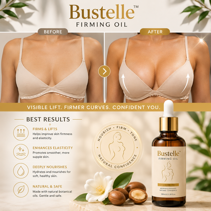 Bustelle™ Firming Oil | Collagen-Boosting Lift + 7-Day Transformation -Looking Bust